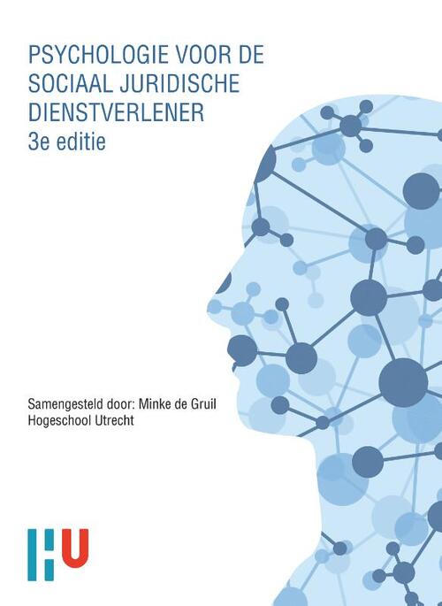 Psychologie voor de sociaal juridische dienstverlener -  Minke de Gruil (ISBN: 9789043038850)