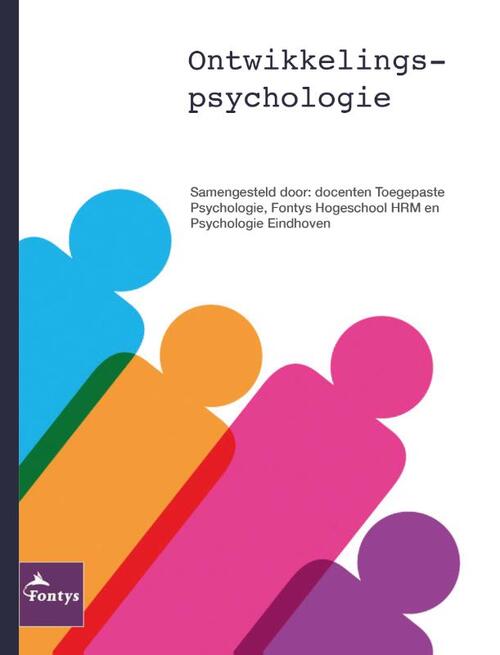 Ontwikkelingspsychologie, custom editie -  Elke van Beek, Myrthe van Eyck, Robin Hekers (ISBN: 9789043040914)