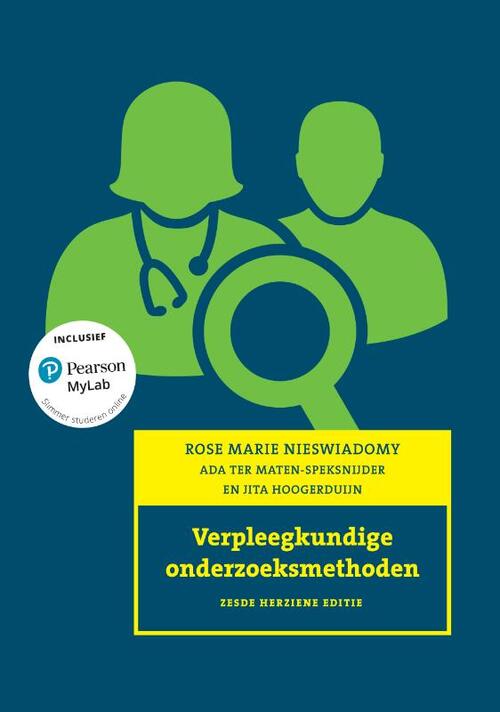 Verpleegkundige onderzoeksmethoden -  Rose Marie Nieswiadomy (ISBN: 9789043041638)