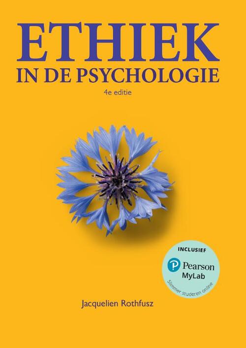 Ethiek in de psychologie, 4e editie met MyLab NL toegangscode -  Jacquelien Rothfusz (ISBN: 9789043042215)