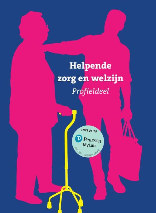 Helpende zorg en welzijn -  Pearson (ISBN: 9789043092272)