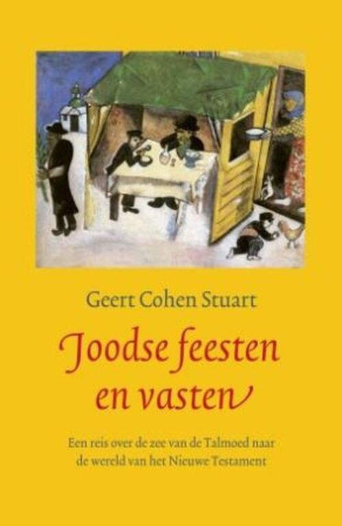 Joodse feesten en vasten -  G.H. Cohen Stuart (ISBN: 9789043516044)