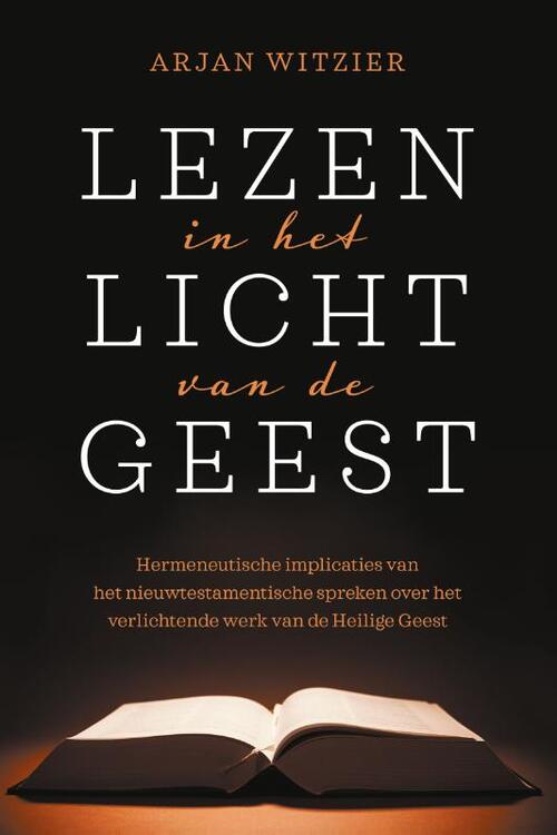 Lezen in het licht van de Geest -  Arjan Witzier (ISBN: 9789043538770)