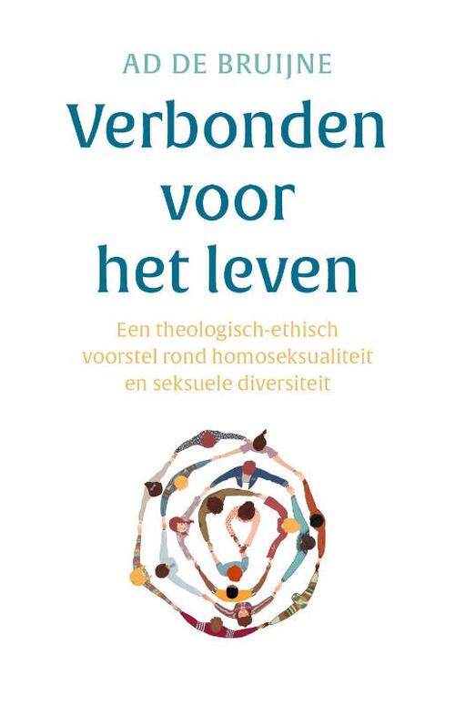 Verbonden voor het leven -  Ad de Bruijne (ISBN: 9789043538848)