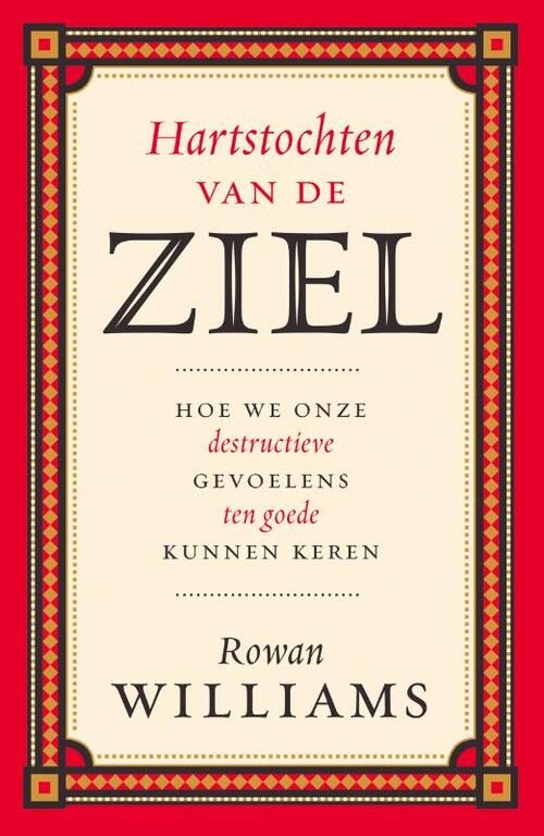 Rowan Williams Hartstochten van de ziel -   (ISBN: 9789043542296)