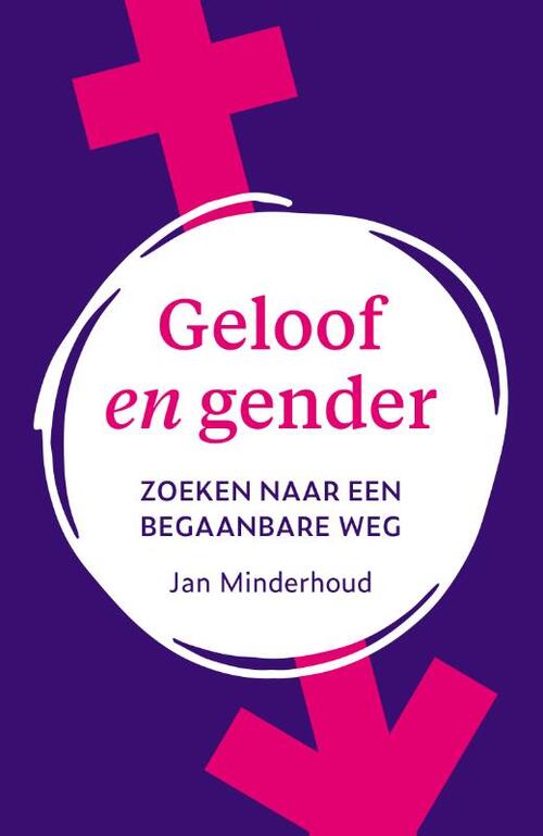 J. Minderhoud Geloof en gender -   (ISBN: 9789043542432)