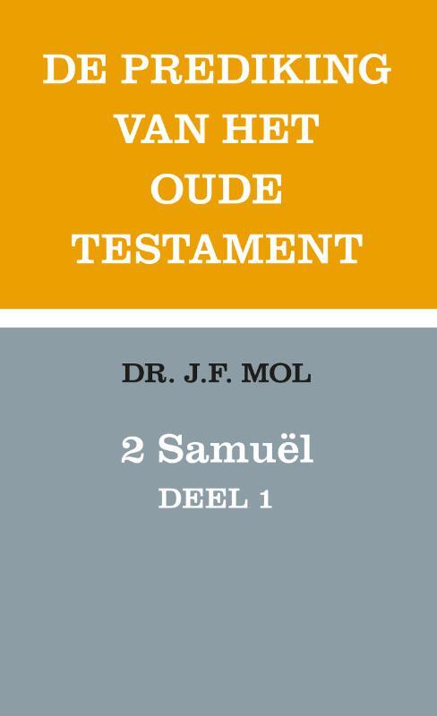 Jurrien Mol 2 Samuël deel 1 -   (ISBN: 9789043542807)