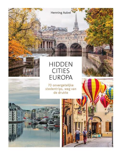 Hidden Cities - Europa -  Henning Aubel (ISBN: 9789043927994)