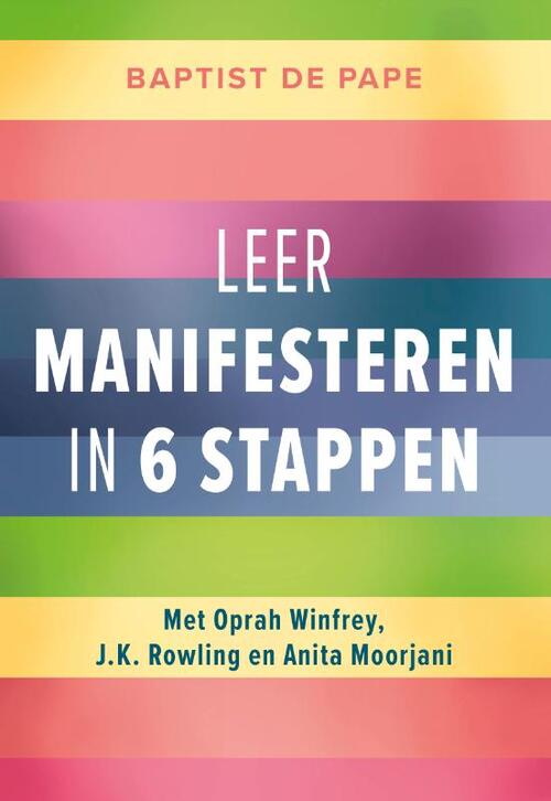 Baptist de Pape Leer manifesteren in 6 stappen -   (ISBN: 9789043938006)