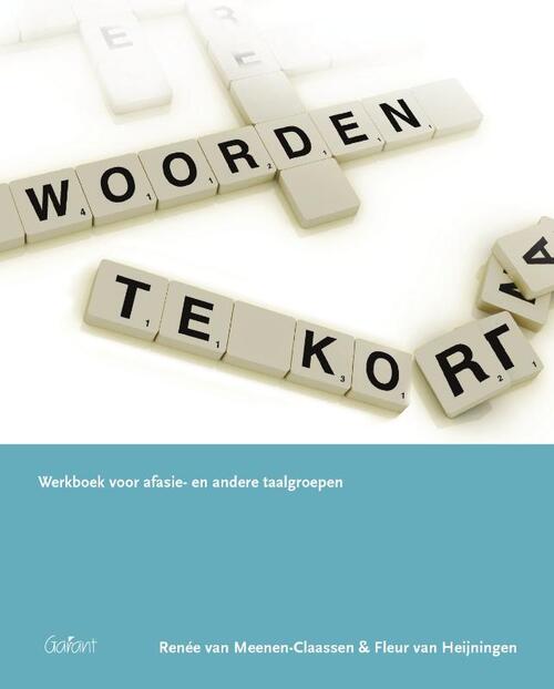 Woorden te kort -  Fleur van Heijningen, Renée van Meenen (ISBN: 9789044127461)