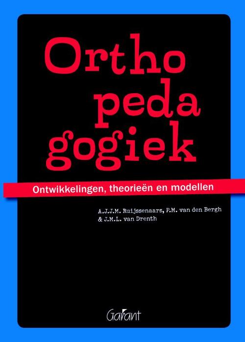 Orthopedagogiek. -  A.J.J.M. Ruijssenaars (ISBN: 9789044128956)