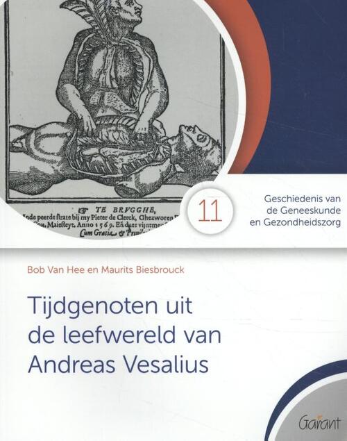 Tijdgenoten uit de leefwereld van Vesalius -  Bob van Hee, Mauritz Biesbrouck (ISBN: 9789044136432)