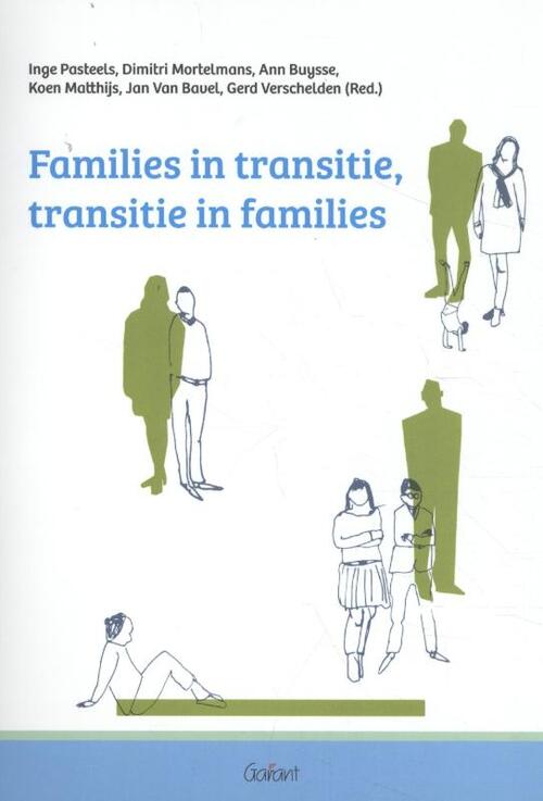 Families in transitie, transitie in families -  Inge Pasteels (ISBN: 9789044136555)