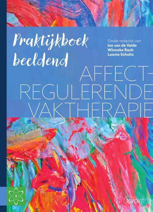 Affectregulerende Vaktherapie, Garant | Boek | 9789044138924 | Bruna