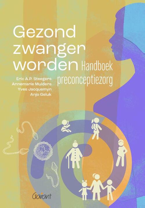 Gezond zwanger worden -  Anjo Geluk (ISBN: 9789044139389)