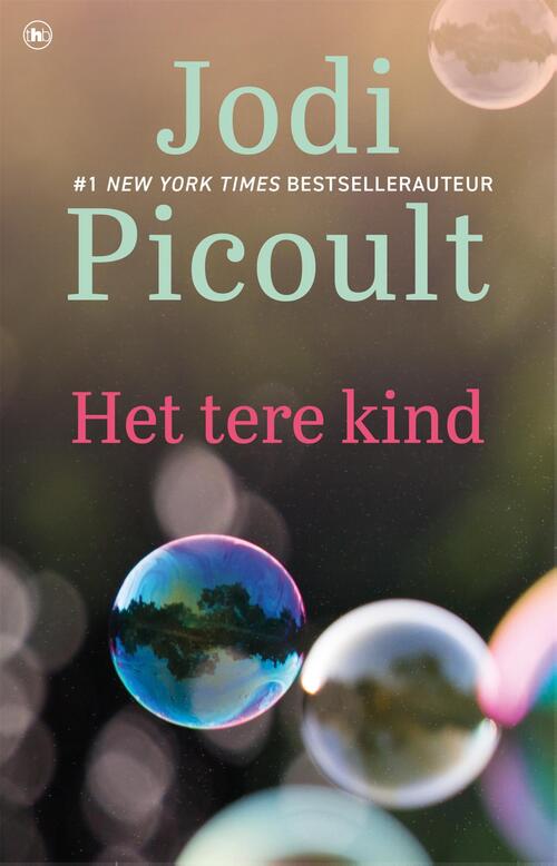 Het tere kind -  Jodi Picoult (ISBN: 9789044333169)