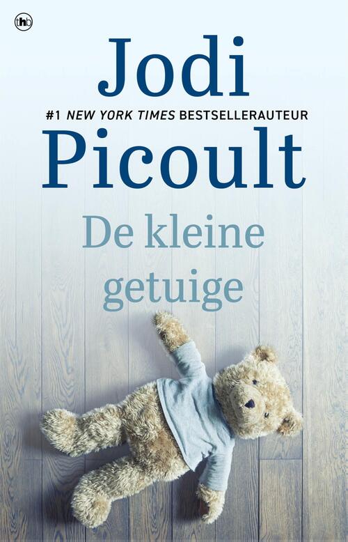 De kleine getuige -  Jodi Picoult (ISBN: 9789044335712)