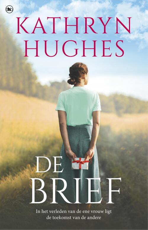 Kathryn Hughes De brief -   (ISBN: 9789044355093)