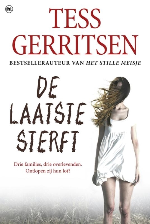 De laatste sterft -  Tess Gerritsen (ISBN: 9789044358742)