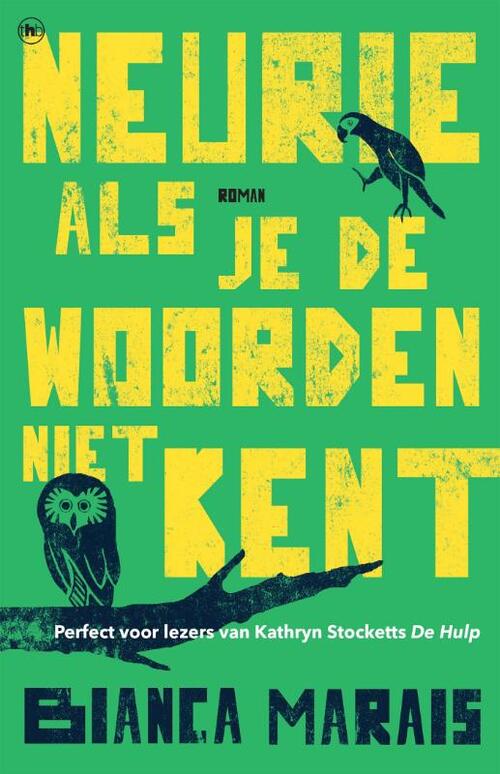 Neurie als je de woorden niet kent -  Bianca Marais (ISBN: 9789044359664)