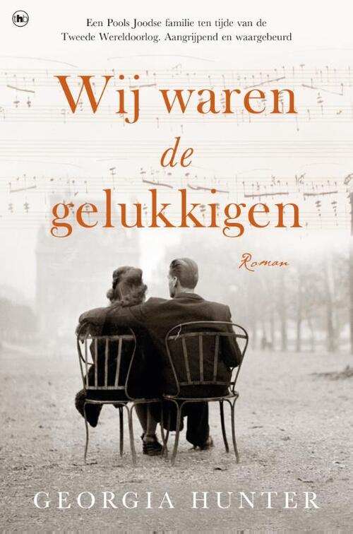 Wij waren de gelukkigen -  Georgia Hunter (ISBN: 9789044360394)