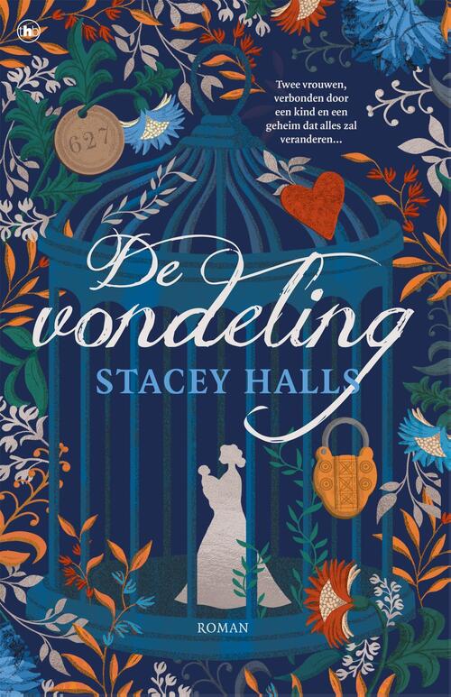 Stacey Halls De vondeling -   (ISBN: 9789044360585)