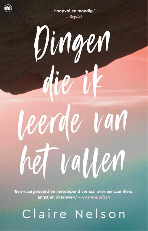 Claire Nelson Dingen die ik leerde van het vallen -   (ISBN: 9789044364705)