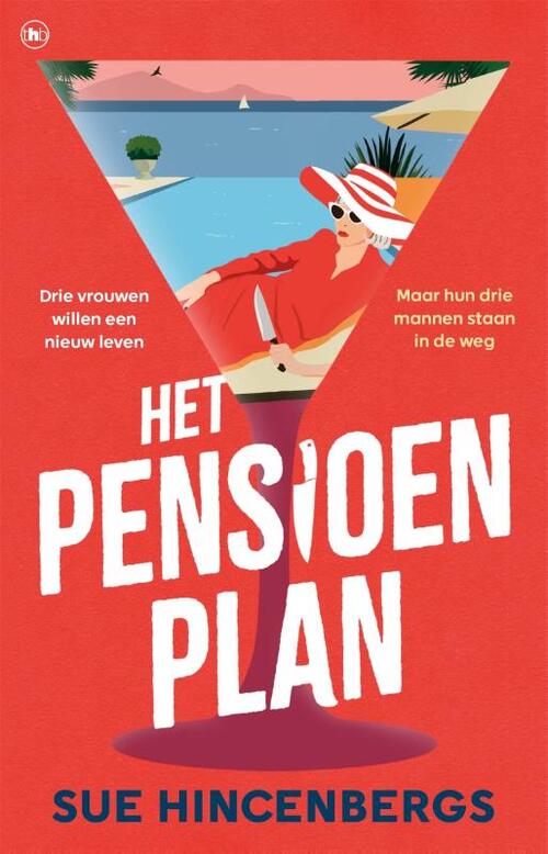 Sue Hincenbergs Het pensioenplan -   (ISBN: 9789044369151)