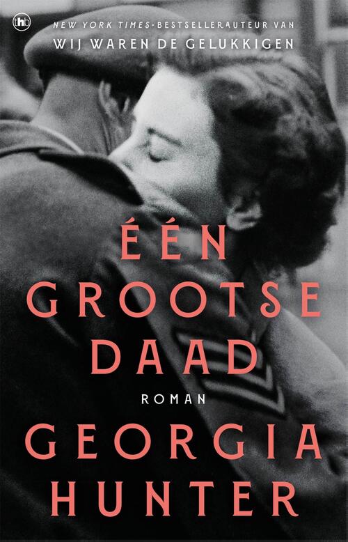 Georgia Hunter Eén grootse daad -   (ISBN: 9789044369816)