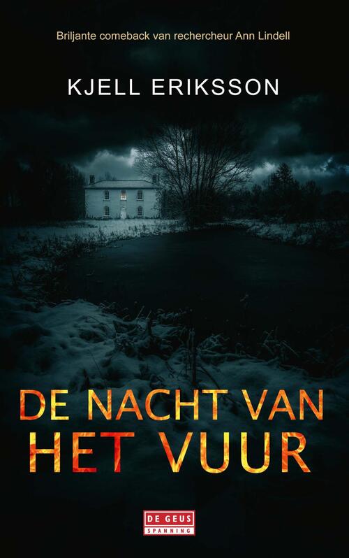 De nacht van het vuur -  Kjell Eriksson (ISBN: 9789044547030)