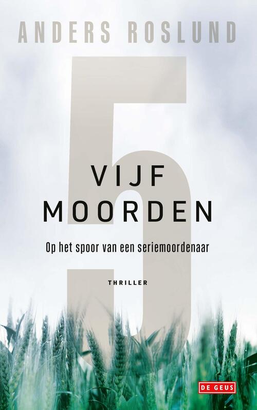 Anders Roslund & Börge Hellström Vijf moorden -   (ISBN: 9789044549577)