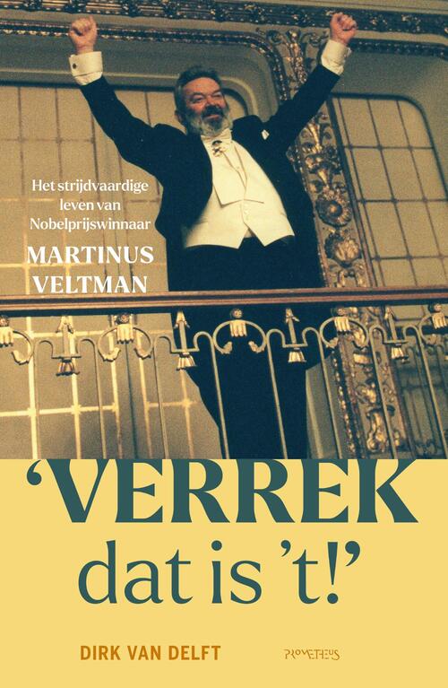 Verrek, dat is 't! -  Dirk van Delft (ISBN: 9789044652673)