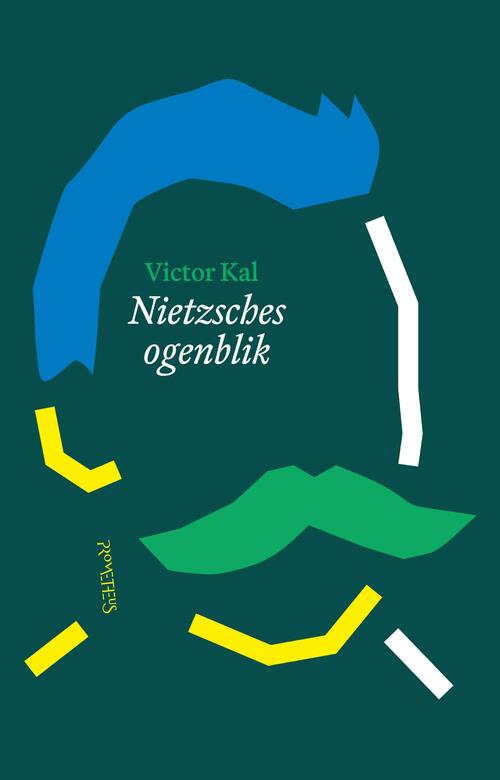 Victor Kal Nietzches ogenblik -   (ISBN: 9789044655537)