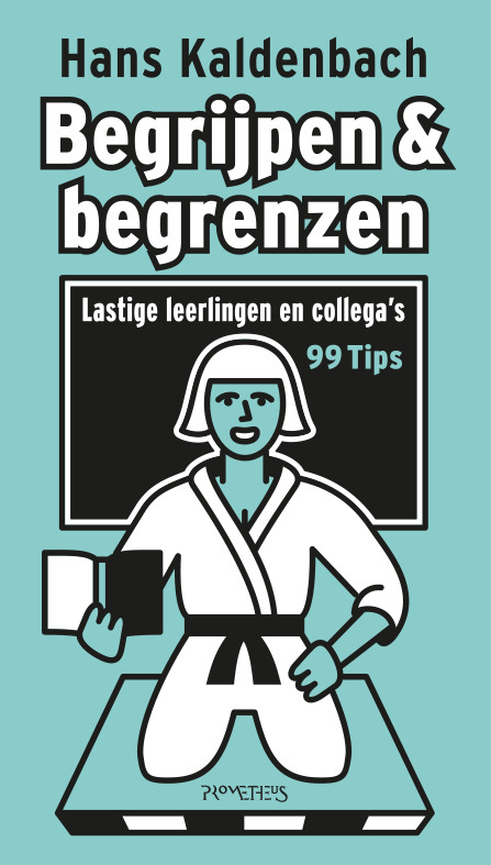 Hans Kaldenbach Begrijpen en begrenzen -   (ISBN: 9789044656770)