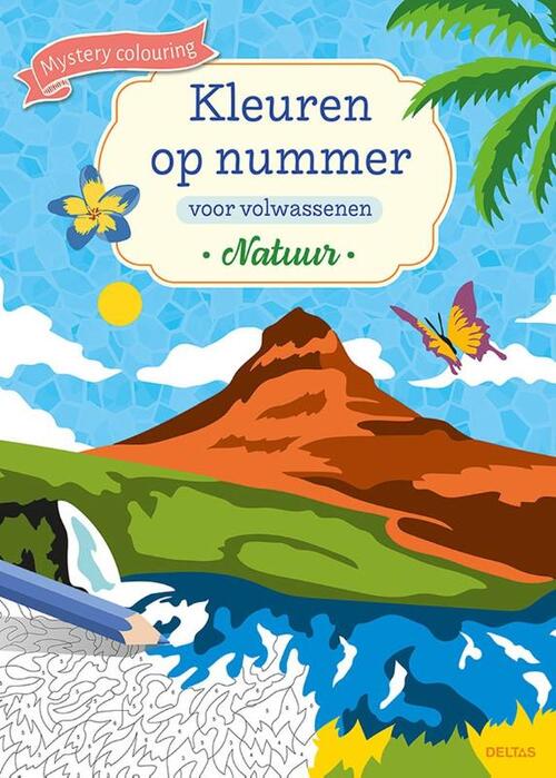 Kleuren Op Nummer Voor Volwassenen Natuur Boek 9789044763492 Bruna