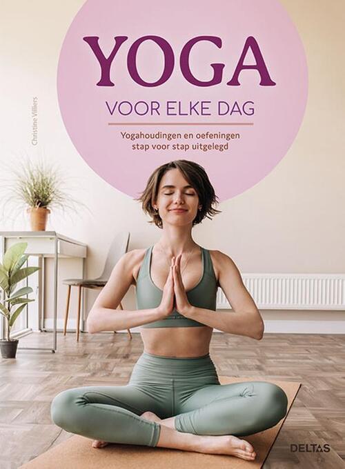 Centrale Uitgeverij Deltas Yoga voor elke dag -   (ISBN: 9789044767636)