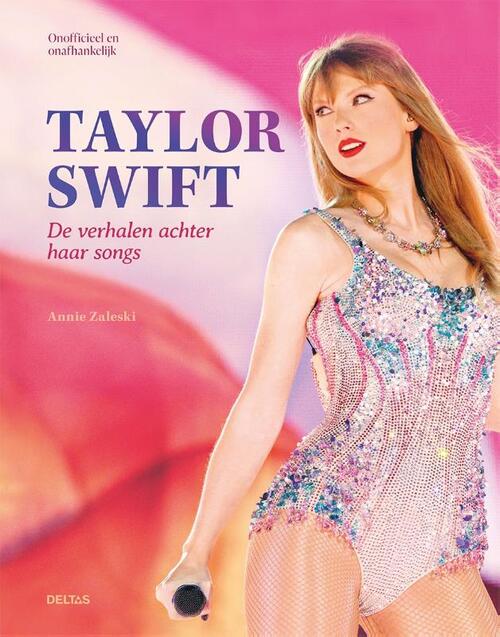 Taylor Swift -  Annie Zaleski (ISBN: 9789044768114)