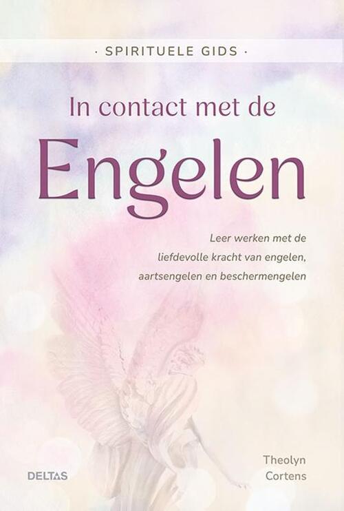 Theolyn Cortens In contact met de Engelen Spirituele gids -   (ISBN: 9789044768770)