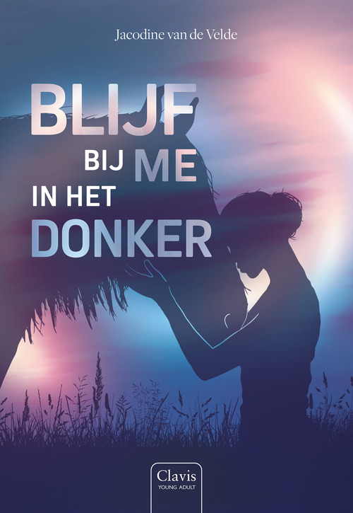 Jacodine van de Velde Blijf bij me in het donker -   (ISBN: 9789044858204)