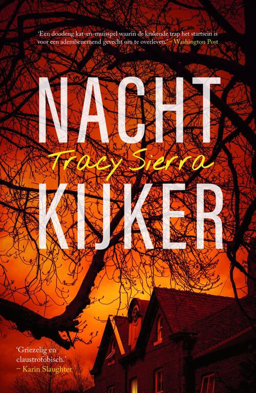 Tracy Sierra Nachtkijker -   (ISBN: 9789044937527)