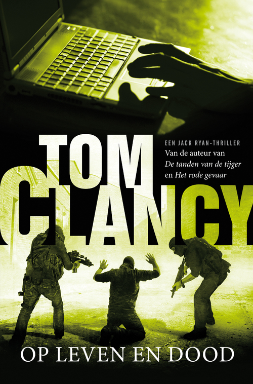 Op leven en dood -  Tom Clancy (ISBN: 9789044964585)