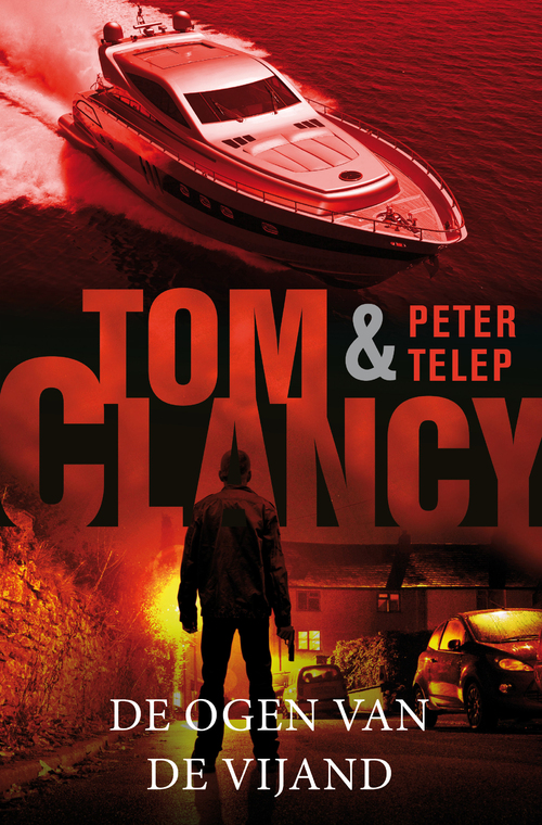 De ogen van de vijand -  Peter Telep, Tom Clancy (ISBN: 9789044966237)