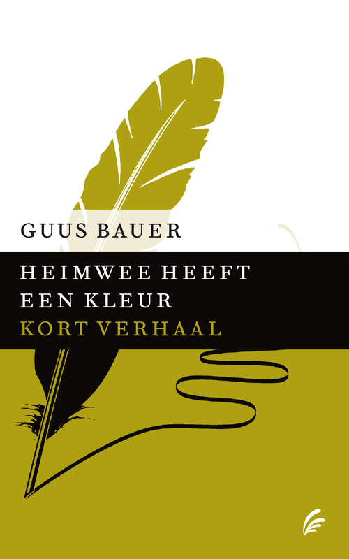 Heimwee heeft een kleur -  Guus Bauer (ISBN: 9789044971286)