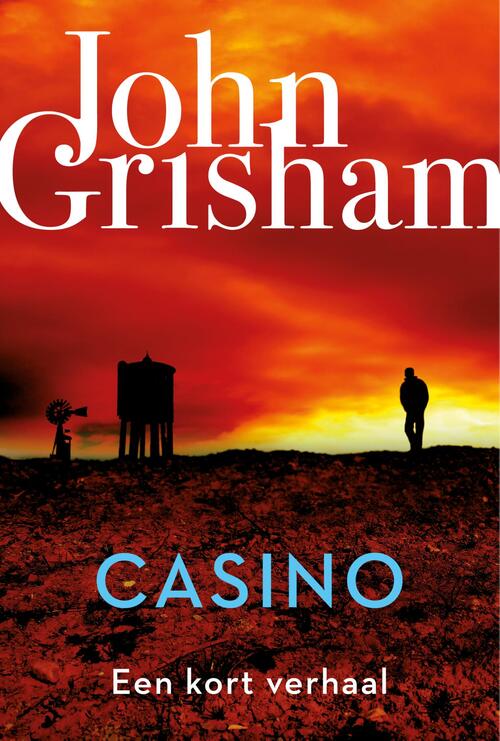 Casino -  John Grisham (ISBN: 9789044978063)