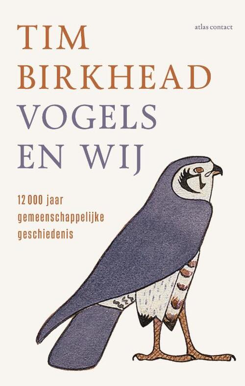 Vogels en wij -  Tim Birkhead (ISBN: 9789045041469)