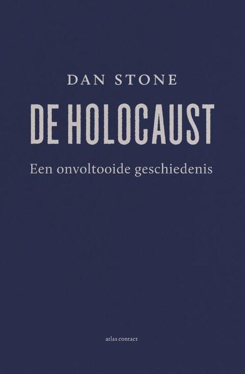 De Holocaust -  Dan Stone (ISBN: 9789045046273)