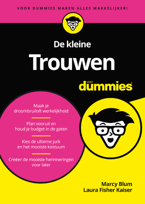 De kleine Trouwen voor Dummies -  Laura Fisher Kaiser, Marcy Blum (ISBN: 9789045357140)