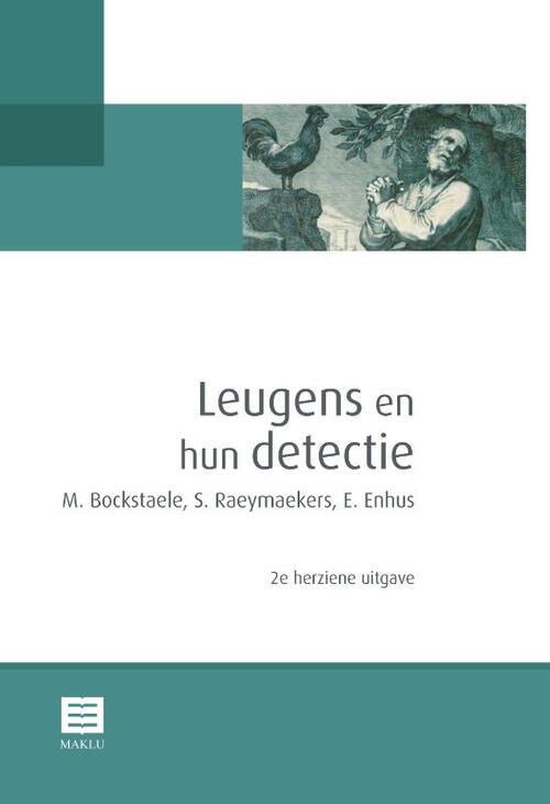 Leugens en hun detectie -  Els Enhus, Marc Bockstaele, Sophie Raeymaekers (ISBN: 9789046609378)