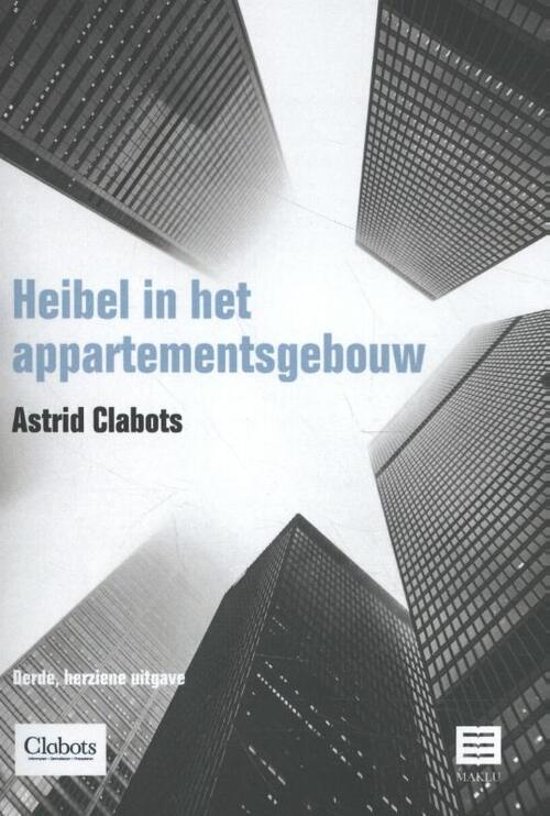 Heibel in het appartementsgebouw -  Astrid Clabots (ISBN: 9789046609583)