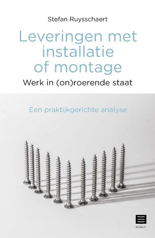 Leveringen met installatie of montage -  Stefan Ruysschaert (ISBN: 9789046611050)